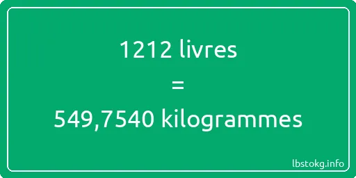 1212 lbs à kg - 1212 livres aux kilogrammes