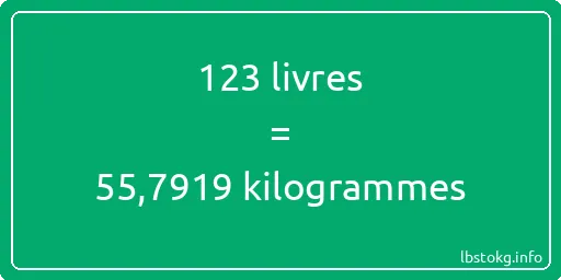 123 lbs à kg - 123 livres aux kilogrammes