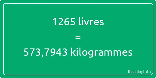 1265 lbs à kg - 1265 livres aux kilogrammes