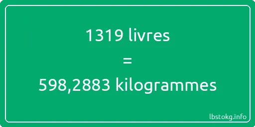 1319 lbs à kg - 1319 livres aux kilogrammes