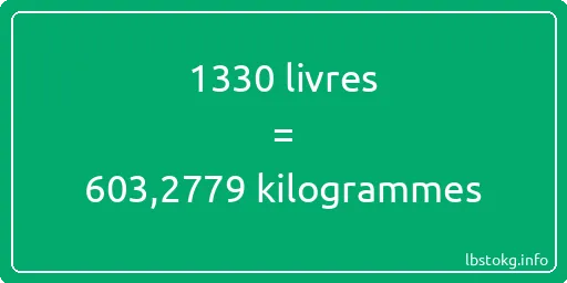 1330 lbs à kg - 1330 livres aux kilogrammes