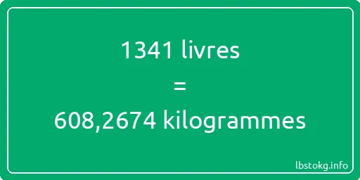 1341 lbs à kg - 1341 livres aux kilogrammes