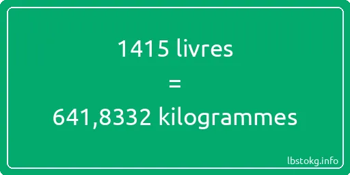 1415 lbs à kg - 1415 livres aux kilogrammes