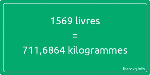 1569 lbs à kg - 1569 livres aux kilogrammes