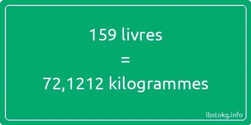 159 lbs à kg - 159 livres aux kilogrammes