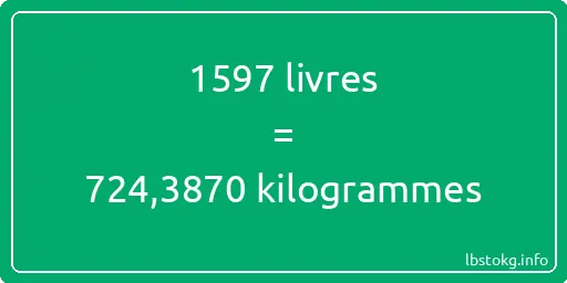 1597 lbs à kg - 1597 livres aux kilogrammes