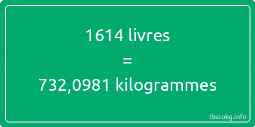 1614 lbs à kg - 1614 livres aux kilogrammes