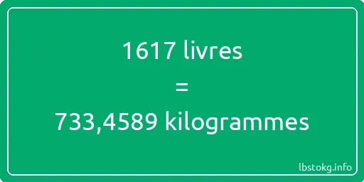 1617 lbs à kg - 1617 livres aux kilogrammes