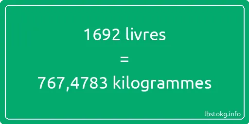 1692 lbs à kg - 1692 livres aux kilogrammes