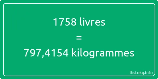 1758 lbs à kg - 1758 livres aux kilogrammes