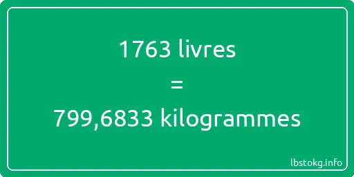 1763 lbs à kg - 1763 livres aux kilogrammes