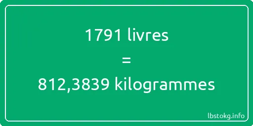 1791 lbs à kg - 1791 livres aux kilogrammes