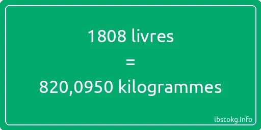 1808 lbs à kg - 1808 livres aux kilogrammes