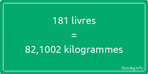 181 lbs à kg - 181 livres aux kilogrammes