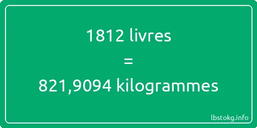 1812 lbs à kg - 1812 livres aux kilogrammes