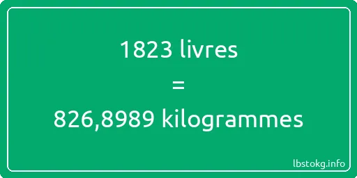 1823 lbs à kg - 1823 livres aux kilogrammes