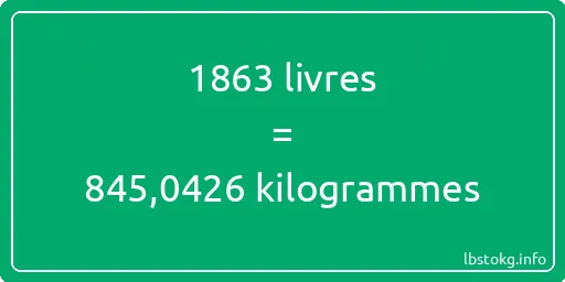 1863 lbs à kg - 1863 livres aux kilogrammes