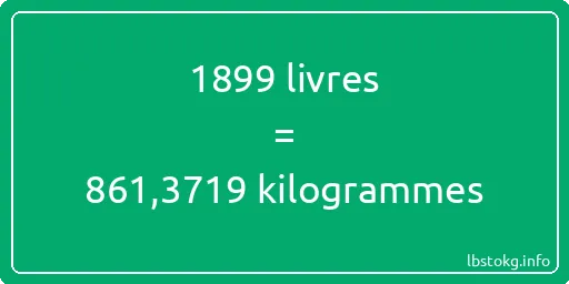 1899 lbs à kg - 1899 livres aux kilogrammes