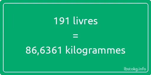 191 lbs à kg - 191 livres aux kilogrammes