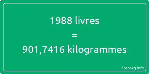 1988 lbs à kg - 1988 livres aux kilogrammes