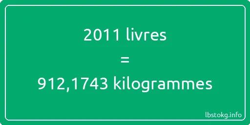 2011 lbs à kg - 2011 livres aux kilogrammes