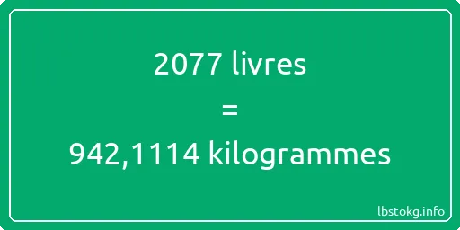 2077 lbs à kg - 2077 livres aux kilogrammes