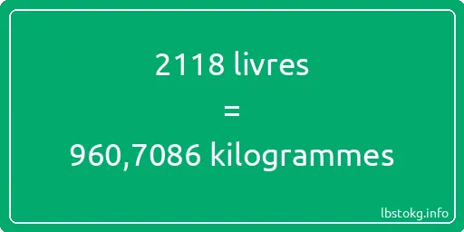 2118 lbs à kg - 2118 livres aux kilogrammes