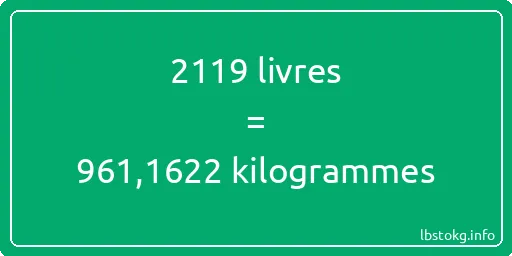 2119 lbs à kg - 2119 livres aux kilogrammes