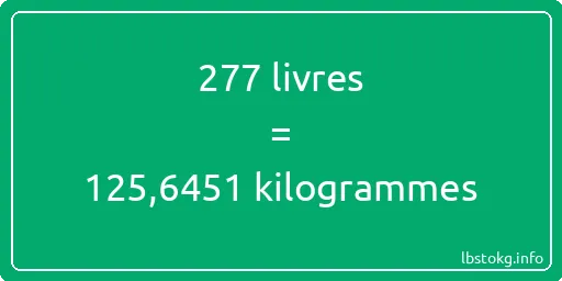 277 lbs à kg - 277 livres aux kilogrammes