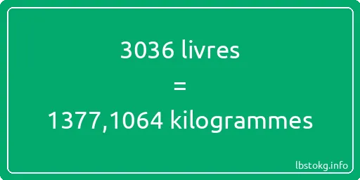 3036 lbs à kg - 3036 livres aux kilogrammes