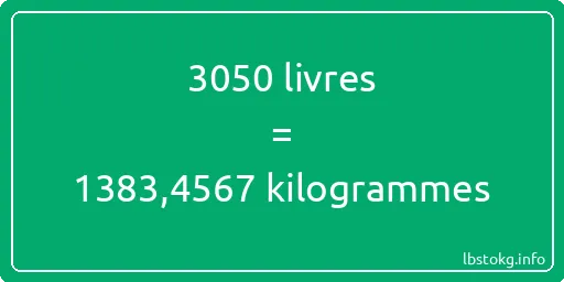 3050 lbs à kg - 3050 livres aux kilogrammes