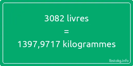 3082 lbs à kg - 3082 livres aux kilogrammes