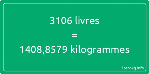 3106 lbs à kg - 3106 livres aux kilogrammes