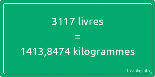 3117 lbs à kg - 3117 livres aux kilogrammes