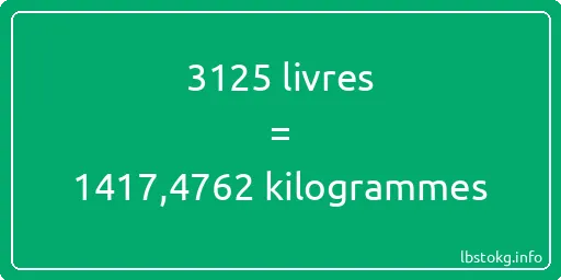 3125 lbs à kg - 3125 livres aux kilogrammes