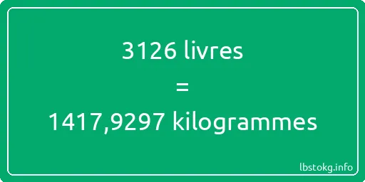 3126 lbs à kg - 3126 livres aux kilogrammes