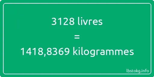 3128 lbs à kg - 3128 livres aux kilogrammes