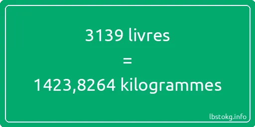 3139 lbs à kg - 3139 livres aux kilogrammes