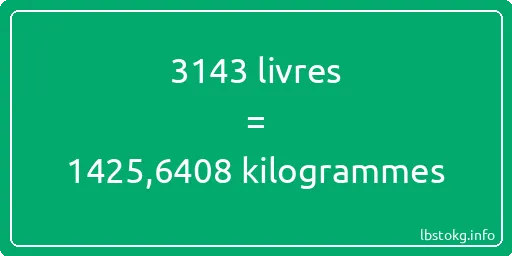 3143 lbs à kg - 3143 livres aux kilogrammes