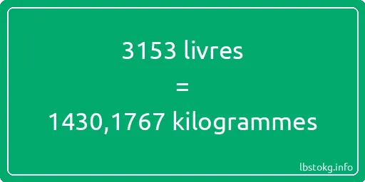 3153 lbs à kg - 3153 livres aux kilogrammes