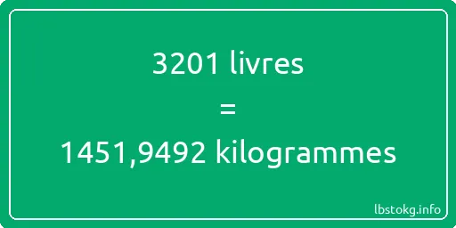 3201 lbs à kg - 3201 livres aux kilogrammes