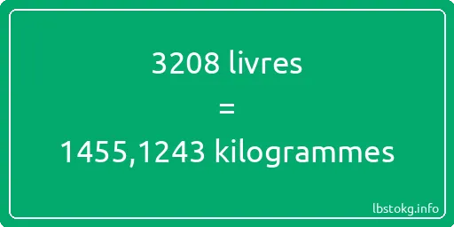 3208 lbs à kg - 3208 livres aux kilogrammes