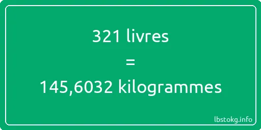 321 lbs à kg - 321 livres aux kilogrammes