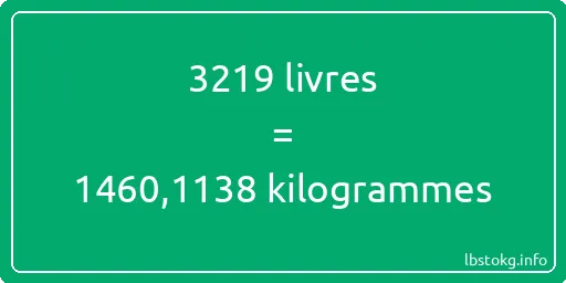 3219 lbs à kg - 3219 livres aux kilogrammes