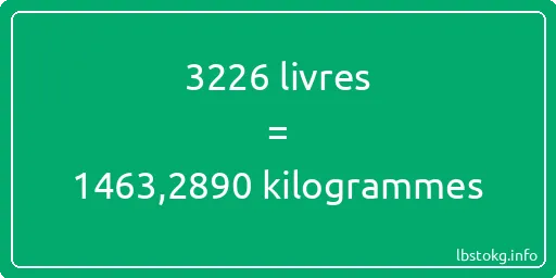 3226 lbs à kg - 3226 livres aux kilogrammes