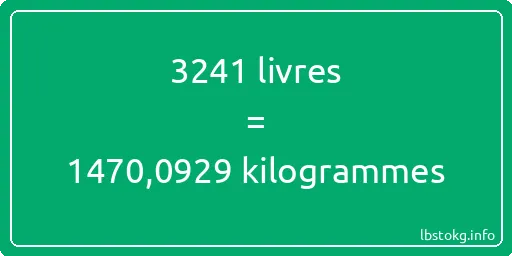 3241 lbs à kg - 3241 livres aux kilogrammes