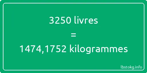 3250 lbs à kg - 3250 livres aux kilogrammes