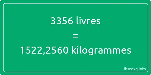 3356 lbs à kg - 3356 livres aux kilogrammes