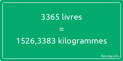 3365 lbs à kg - 3365 livres aux kilogrammes