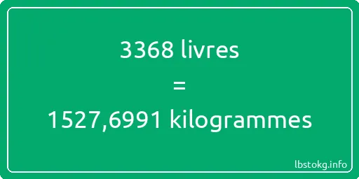 3368 lbs à kg - 3368 livres aux kilogrammes